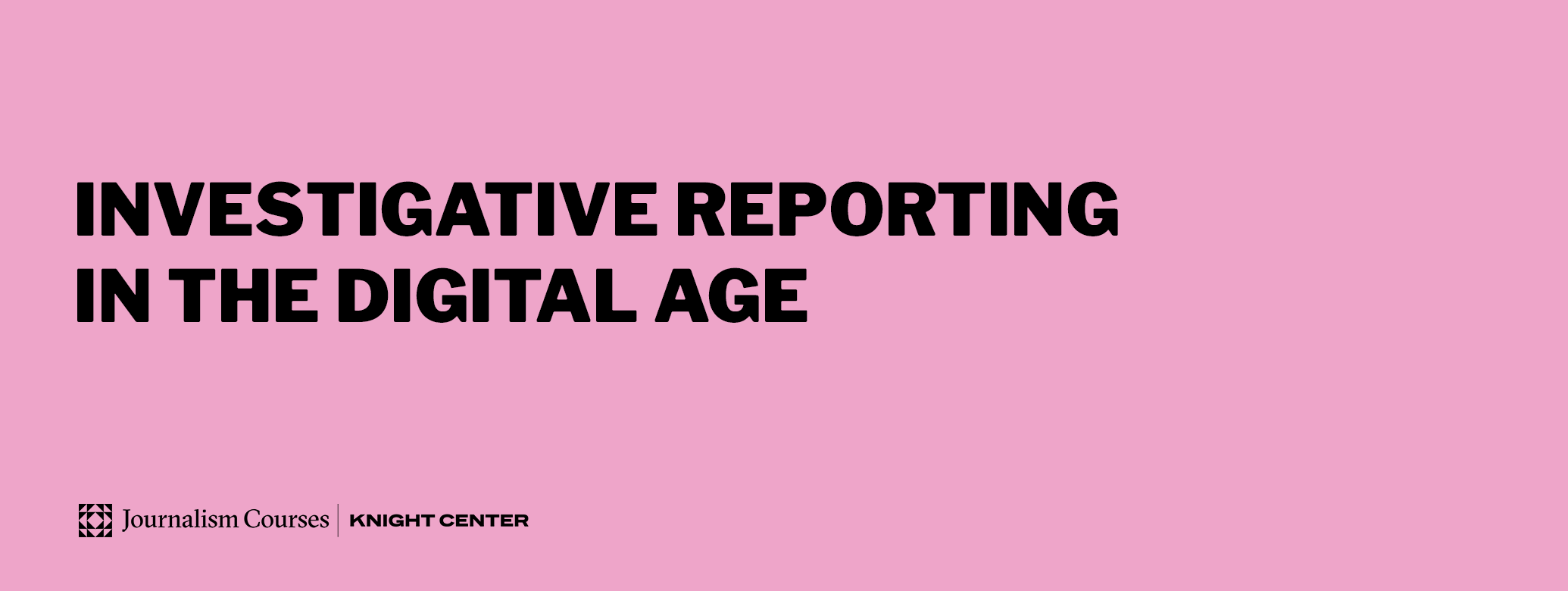 Investigative reporting in the digital age