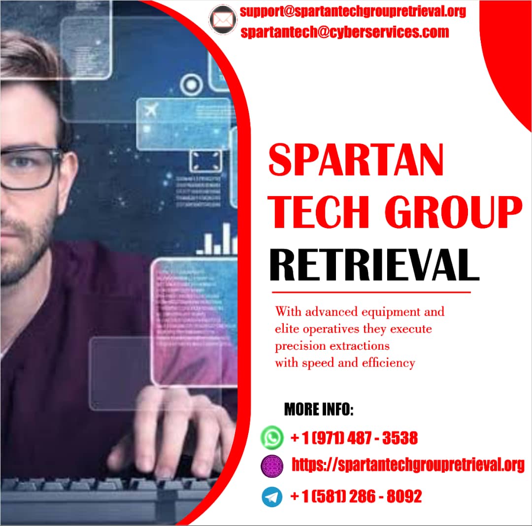 Visit their Website: HTTPS://SPARTANTECHGROUPRETRIEVAL.ORG  Via WhatsApp:  +1 (971) 487-3538      OR     Telegram: +1 (581) 28