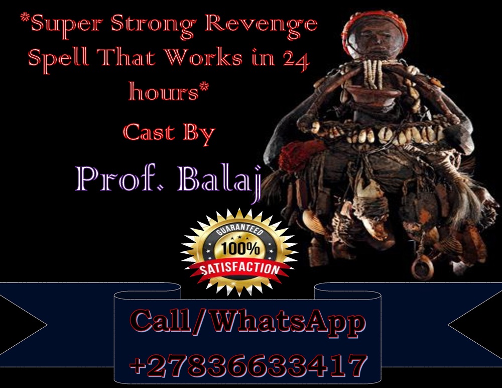 Revenge Spells vs. Karma Spells – Which One Works Best? Revenge Spells That Work Immediately